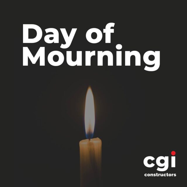 On the National Day of Mourning, we honour the workers who have lost their lives, been injured, or become ill due to workplace incidents.

Their legacy strengthens our resolve to uphold the highest safety standards on every site, every day. Home Safe. Every One. Every Day.

#CGIConstructors #DayofMourning #HomeSafeEveryOneEveryDay