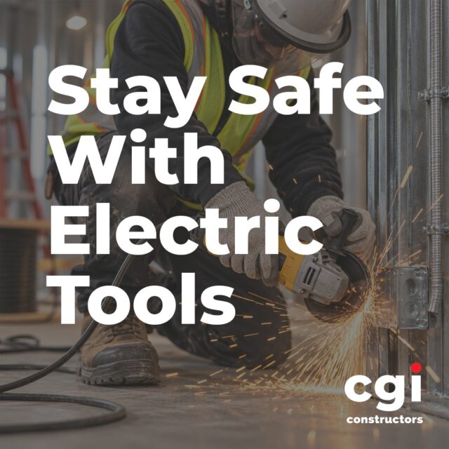Power tools are essential on the jobsite, but they can also create serious hazards when they’re damaged, misused, or improperly maintained.

Before you pick up an electric tool, remember:

INSPECT BEFORE USE
Check cords, plugs, switches, guards, and other components. Never use a damaged or defective tool.

USE THE RIGHT POWER SOURCE
Make sure tools are properly grounded and use GFCI protection where required.

WEAR THE RIGHT PPE
Use the appropriate safety glasses, gloves, hearing protection, and other PPE for the task.

KEEP CORDS TIDY
Keep cords out of walkways, work areas, and other locations where they could become a trip or damage hazard.

KNOW THE TOOL
Only operate tools you are trained and authorized to use. Follow the manufacturer’s instructions and the applicable safe work procedures.

Check it. Use it. Stay safe.
Safe tools. Safe work. Every day.

#CGIConstructors #HomeSafeEveryOneEveryDay